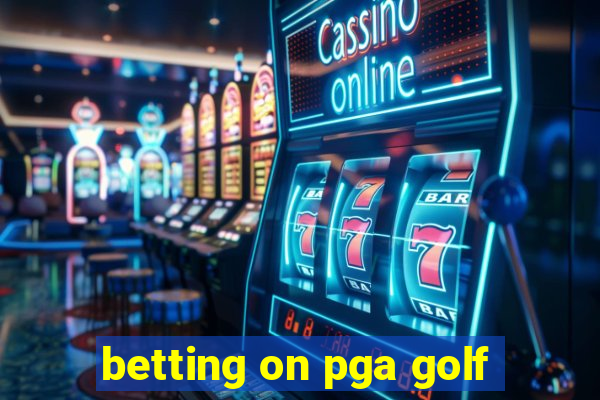 betting on pga golf