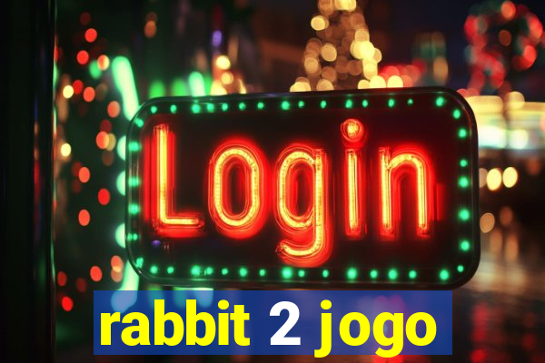 rabbit 2 jogo