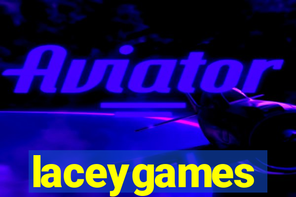 laceygames