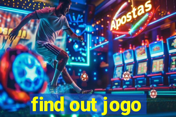 find out jogo