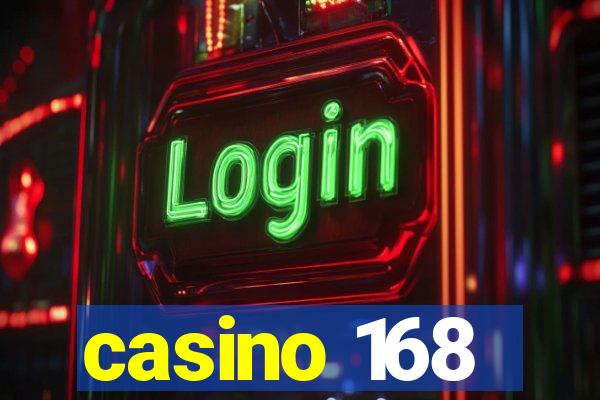 casino 168