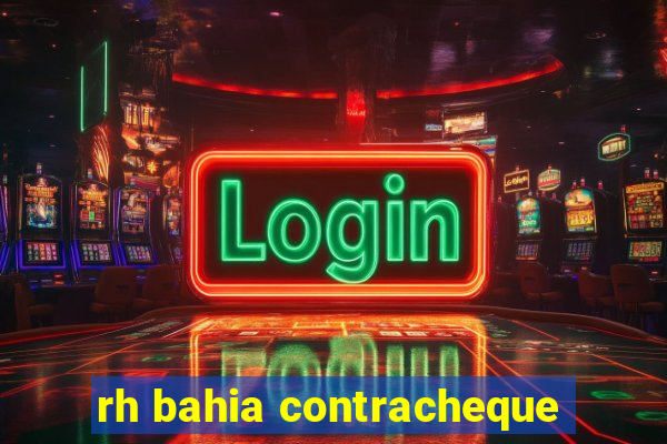 rh bahia contracheque