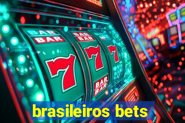 brasileiros bets