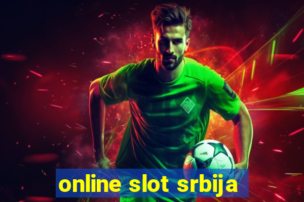 online slot srbija