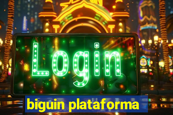 biguin plataforma