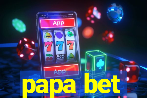 papa bet