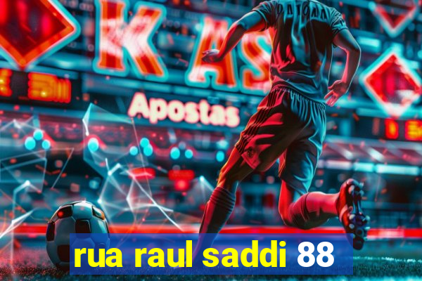 rua raul saddi 88