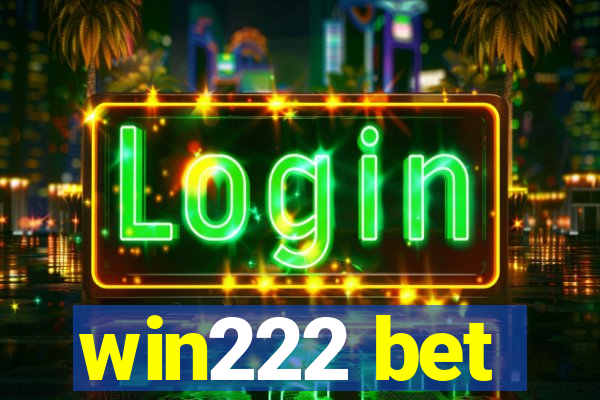 win222 bet