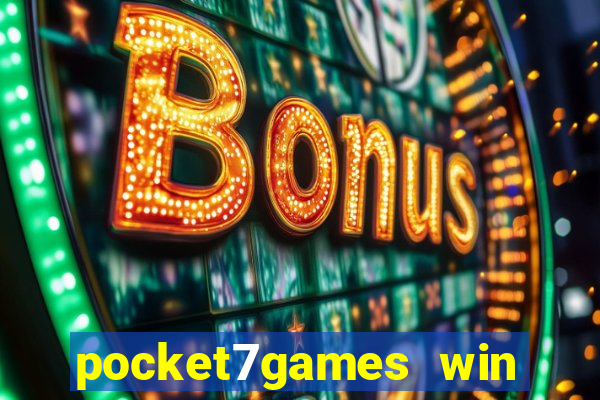 pocket7games win real cash