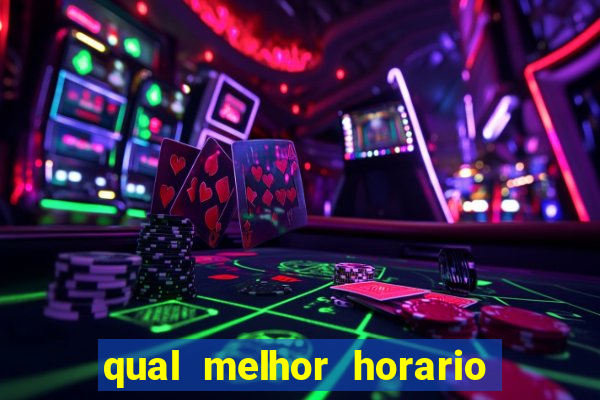 qual melhor horario pra jogar aviator