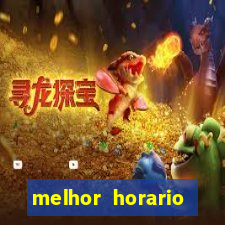 melhor horario fortune rabbit