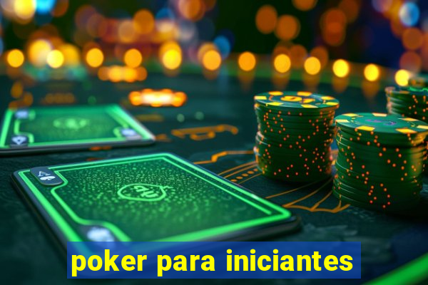 poker para iniciantes