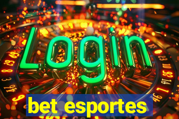 bet esportes