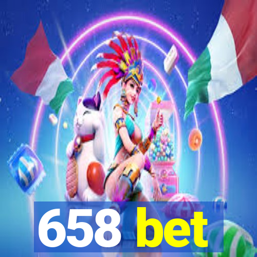 658 bet