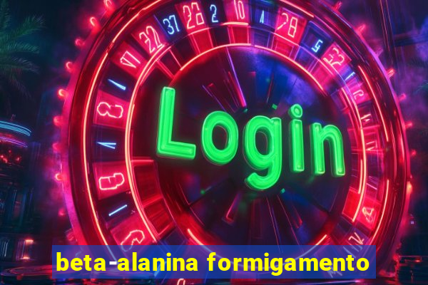 beta-alanina formigamento