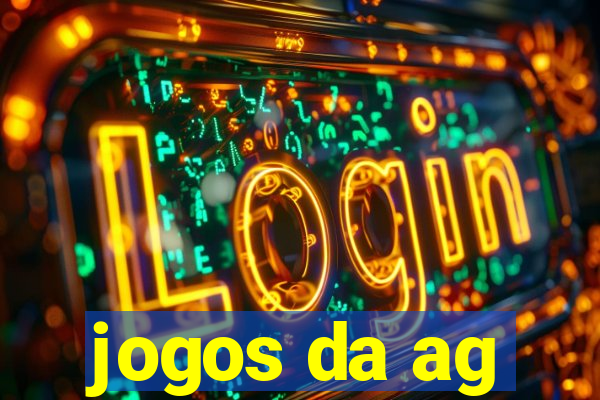 jogos da ag