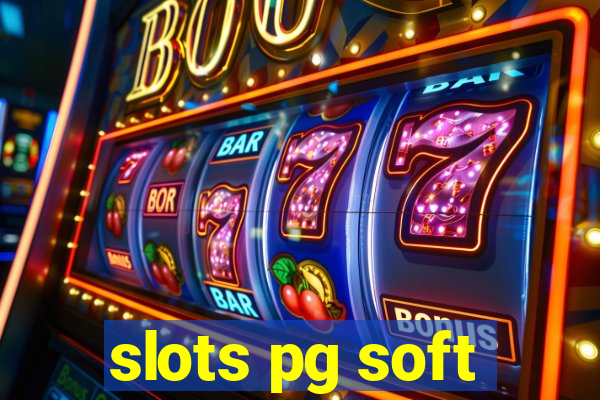 slots pg soft