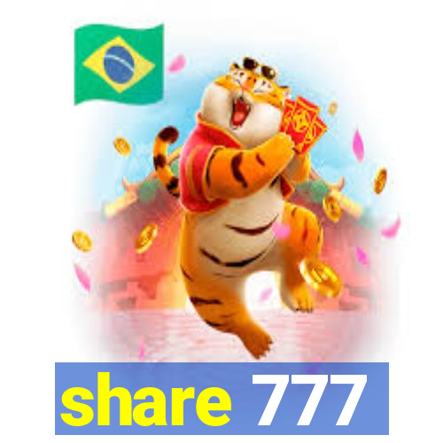 share 777