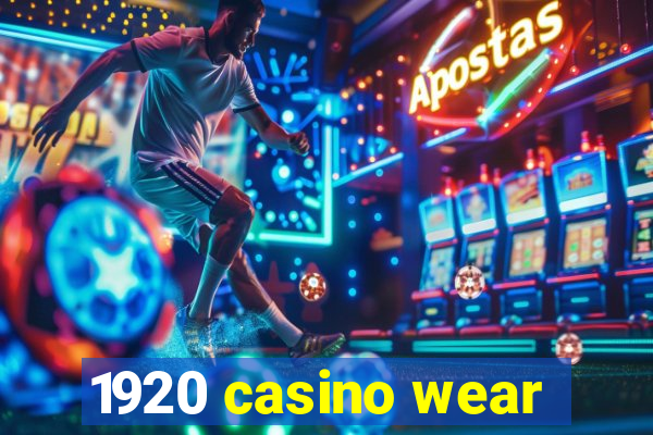 1920 casino wear