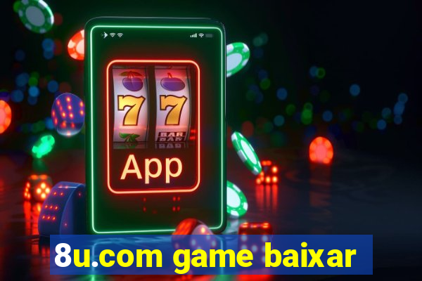 8u.com game baixar