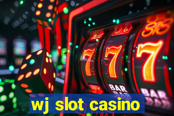 wj slot casino