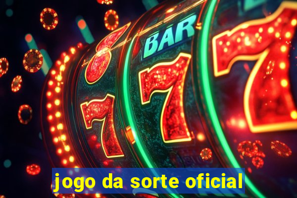 jogo da sorte oficial