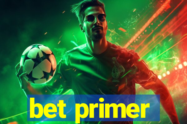 bet primer