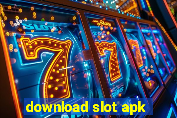 download slot apk