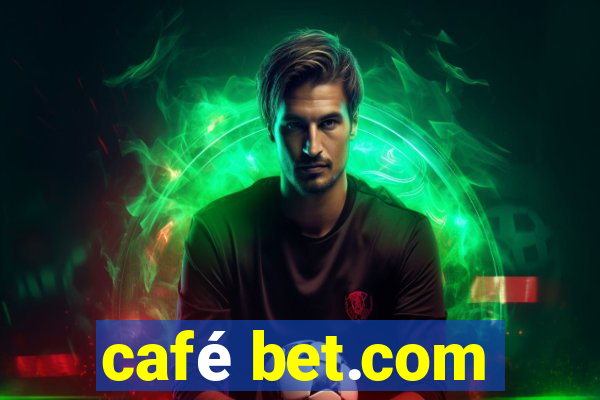 café bet.com