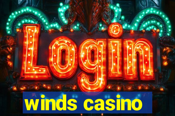 winds casino