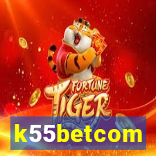 k55betcom