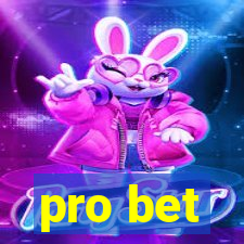 pro bet