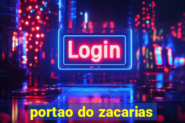 portao do zacarias