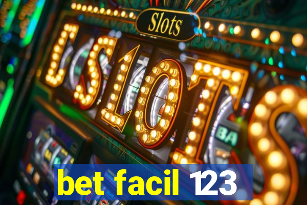 bet facil 123