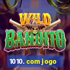 1010. com jogo