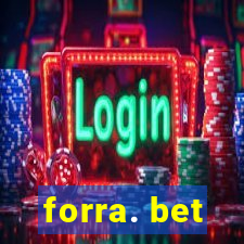 forra. bet