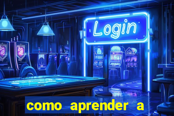 como aprender a jogar cassino online