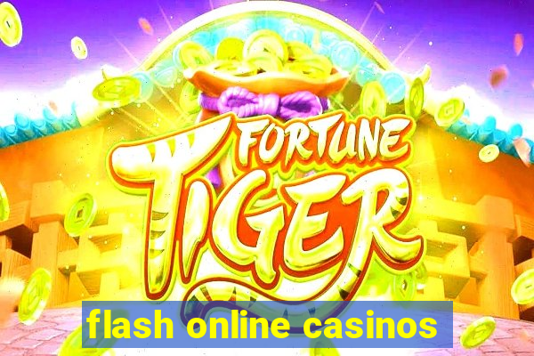 flash online casinos