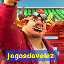 jogosdovelez