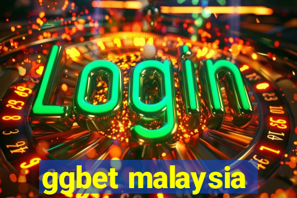 ggbet malaysia