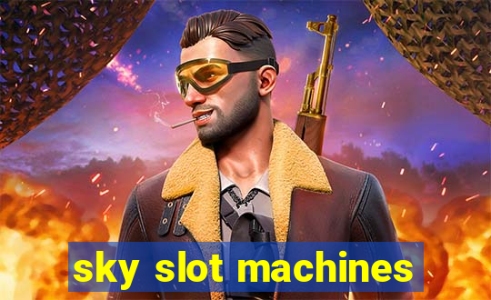 sky slot machines