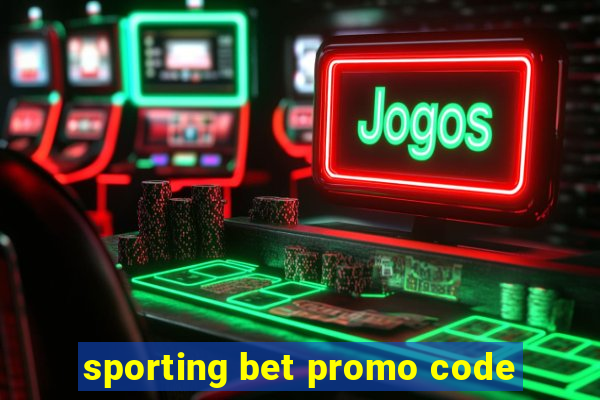 sporting bet promo code