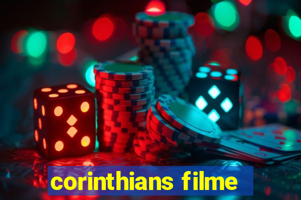 corinthians filme