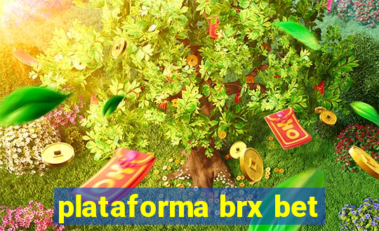 plataforma brx bet