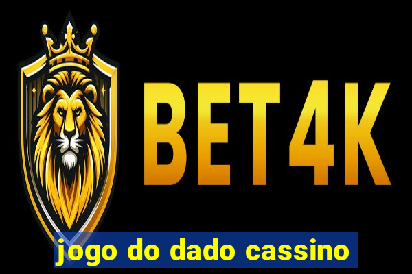 jogo do dado cassino