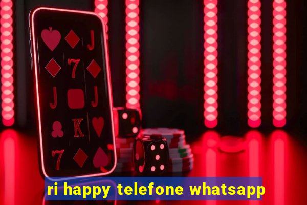 ri happy telefone whatsapp