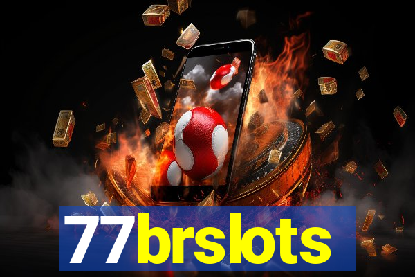 77brslots