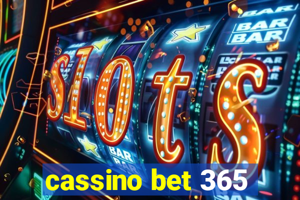 cassino bet 365