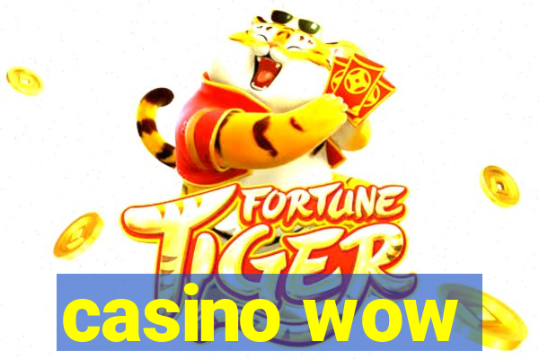 casino wow