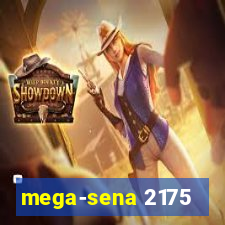 mega-sena 2175